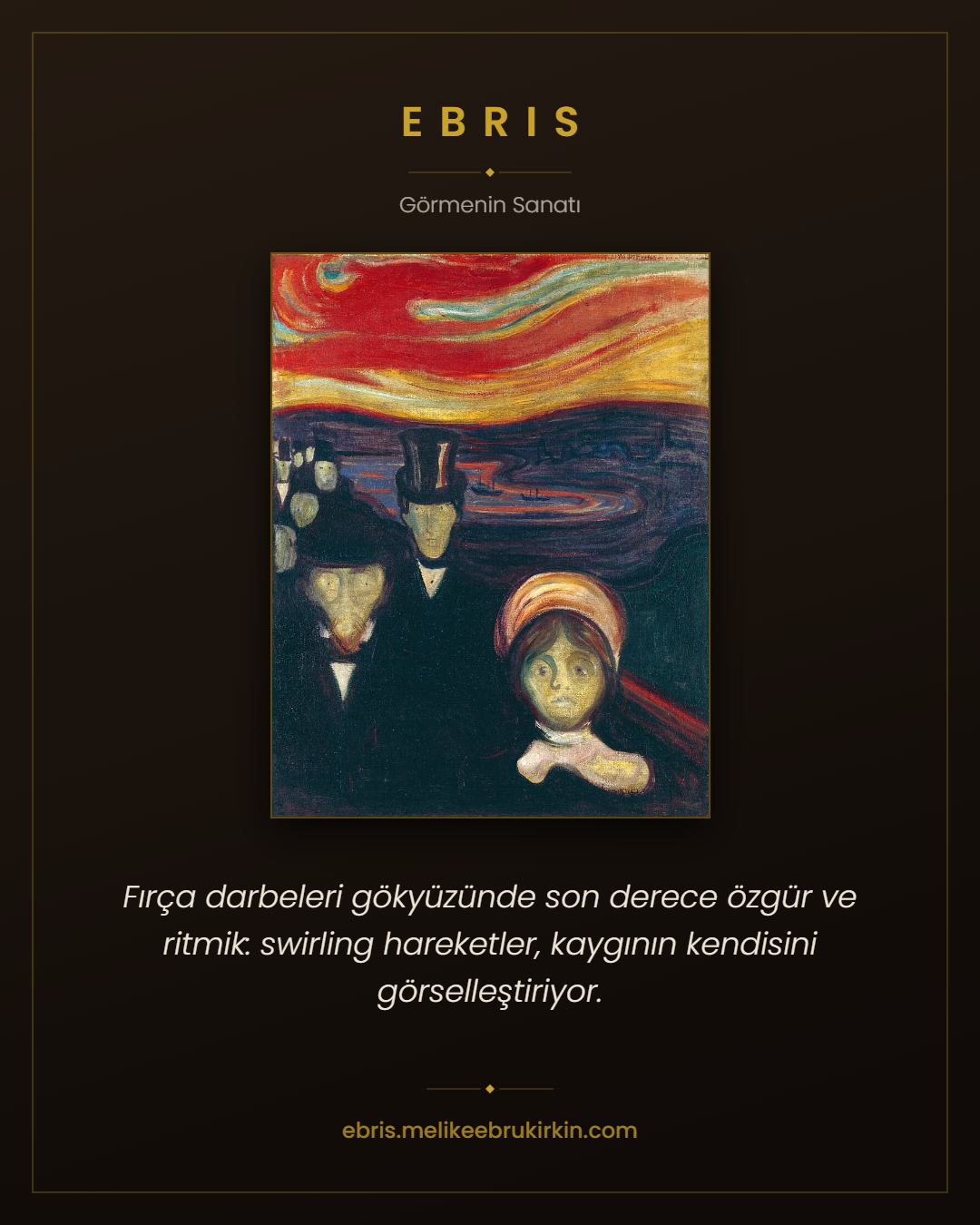 Edvard Munch'un Anksiyete tablosu için EBRIS'in ürettiği paylaşım kartı
